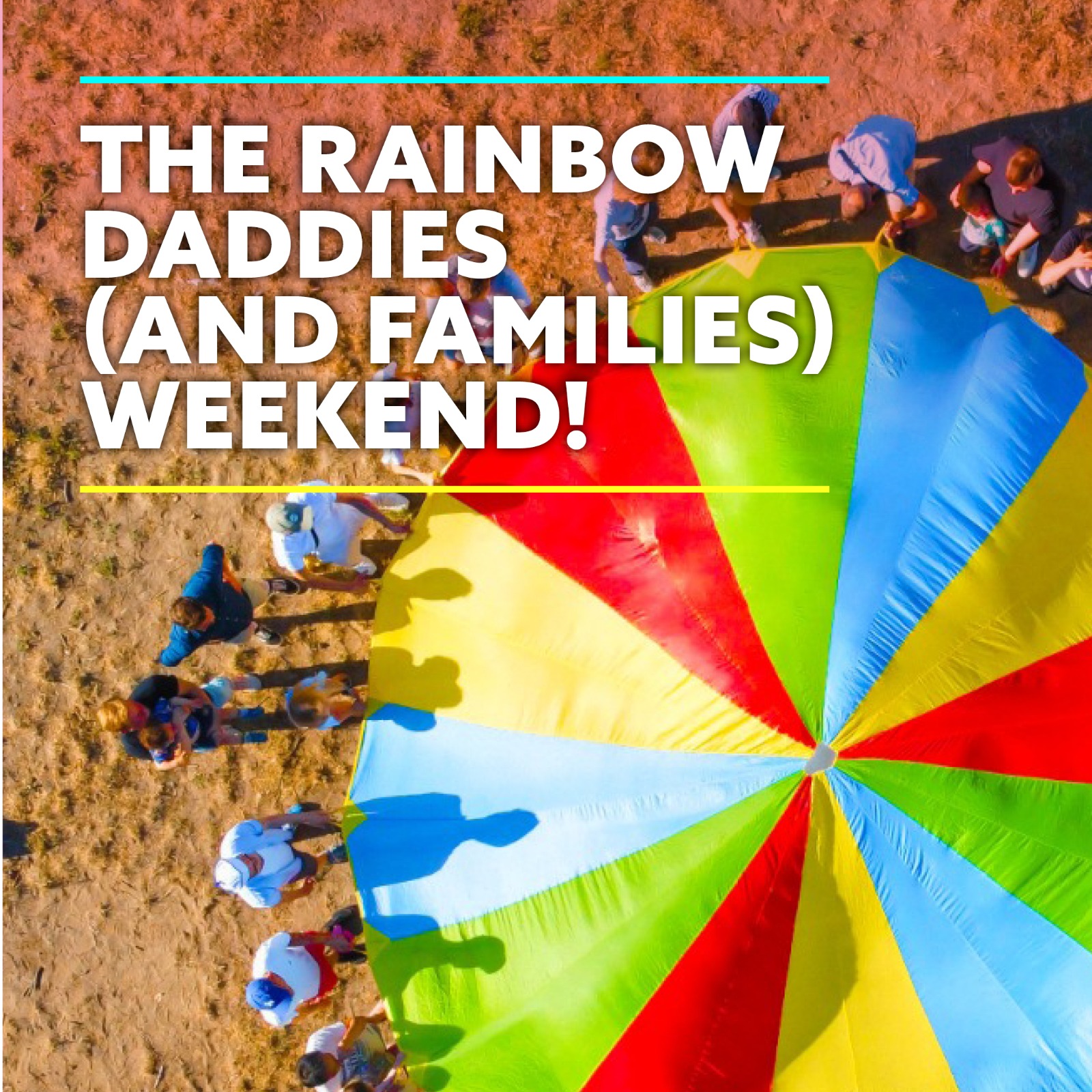 Rainbow Daddies Families Party