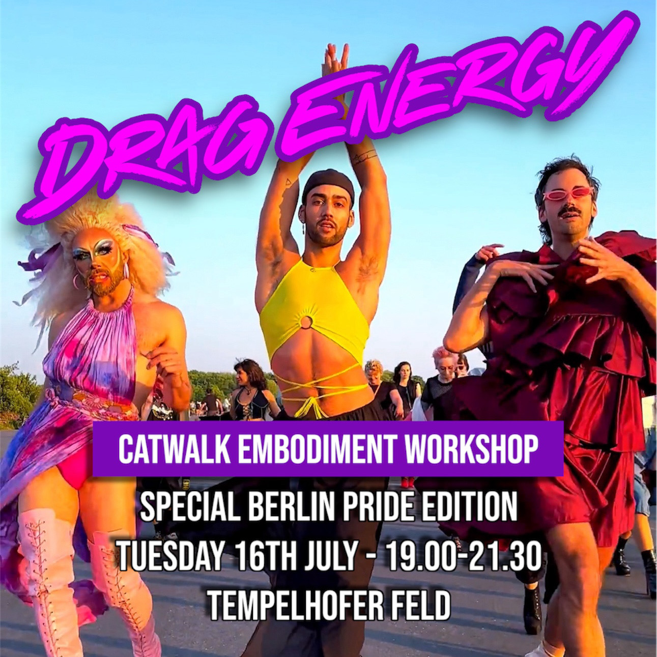 Drag Energy Catwalk at Tempelhofer Feld