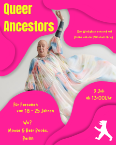 Queer Ancestors Workshop – Ein Dialog über 5000 Jahre queere Geschichte