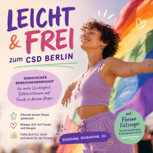Leicht & Frei zum CSD Berlin - Bewegungsworkshop